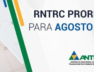 ANTT prorroga validade dos certificados do RNTRC para 31 de agosto 
