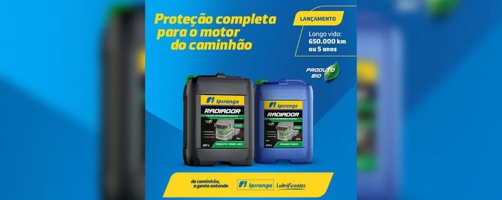 Ipiranga lança nova linha de fluídos para caminhões