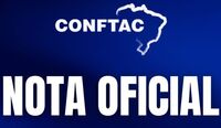 Conftac divulga nota oficial sobre o resultado das Eleições 2022