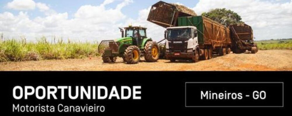 LOTS abre vagas para Motorista Canavieiro na região de Mineiros (GO)
