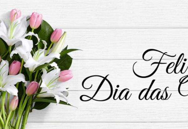 Feliz Dia das Mães!