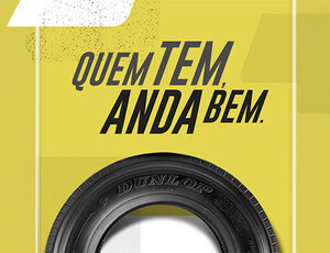 Dunlop Pneus lança novo slogan para o mercado brasileiro